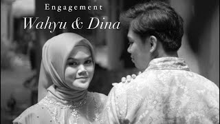Engagement of Wahyu & Dina - Cinematic Video Engagement 2022