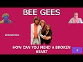 Beautiful voices how can you mend a broken heart by bee gees  reaction