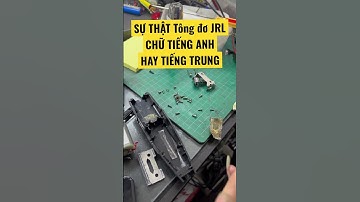 Sự thật về tông đơ JRL vỏ chữ tiếng anh và chữ tiếng trung | Quang 3S