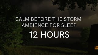 Calm Before the Storm Ambience (SLEEP Version: 12 HOURS) | Distant Thunder | Warm, Balmy \& Windy