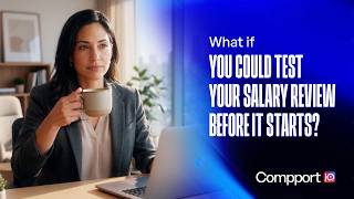 Before the Salary Review Begins: See CompportIQ in Action