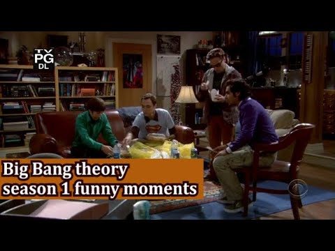 big Bang theory season 1 funny moments | The big bang theory best ...