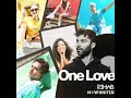 Now United Ft R3hab One Love Official Audio Now United Ft R3hab One Love Official Audio