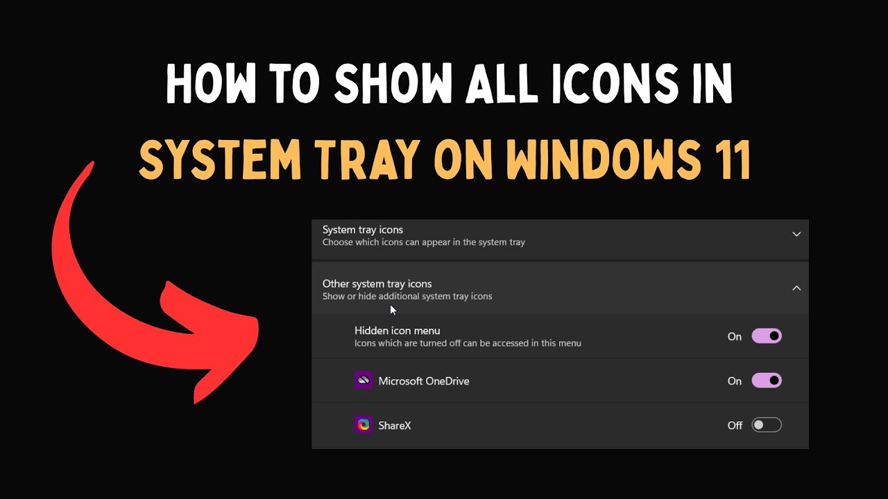 How to Show All Icons in System Tray on Windows 11 - YouTube