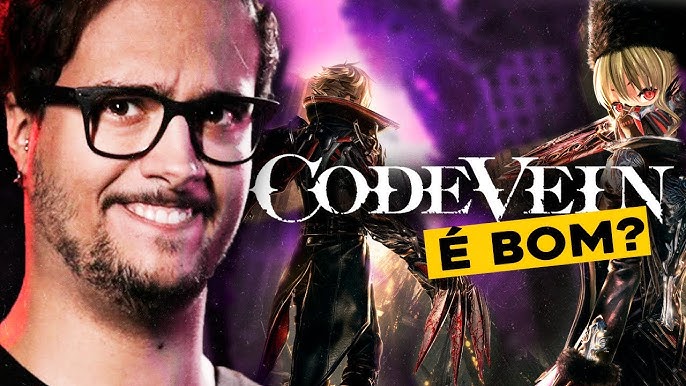 Code Vein - Jogamos: Não, Code Vein não é um Dark Souls em formato