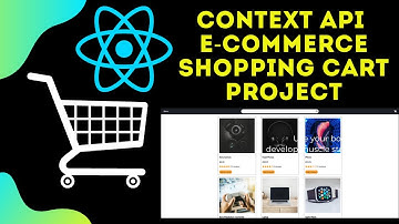 React shopping cart with context api for state management. Project build full tutorial.