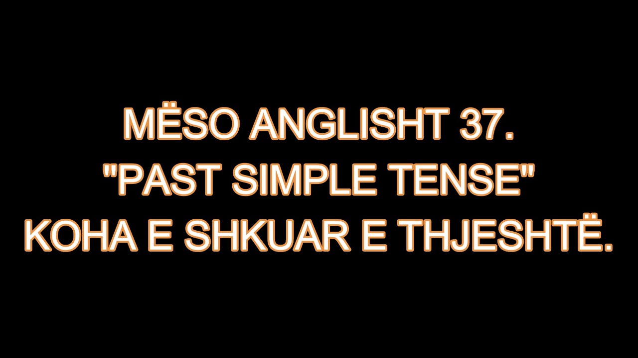 MËSO ANGLISHT 37. 
