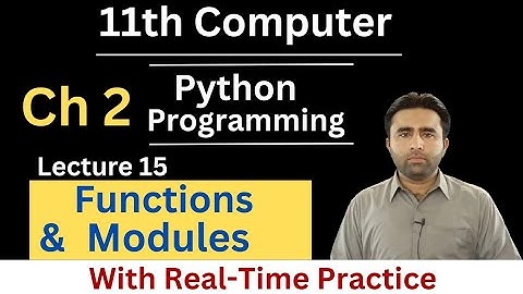 Python Modules and Built in Data Structures | 11th Class Computer Chapter 2 Python | Qais Ali Khan