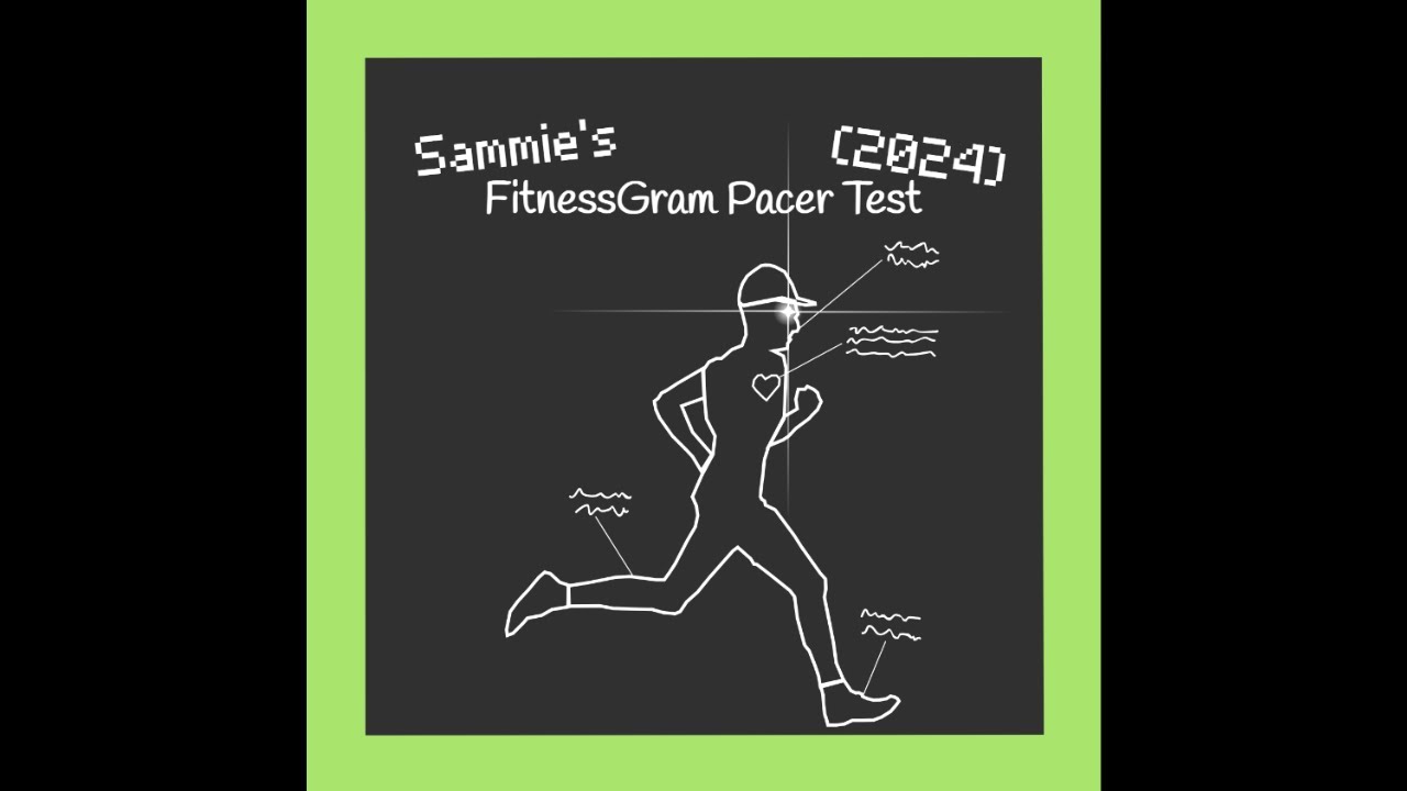 Sammie's FitnessGram Pacer Test (2024) - YouTube