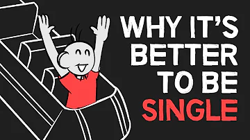 Why It's Better to be Single | 4 Reasons