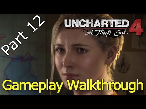 UNCHARTED 4 - A Thief´s End | Part 12 | Full Gameplay | No Commentary