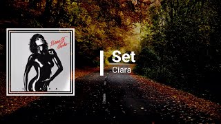 Ciara - Set (Lyrics)