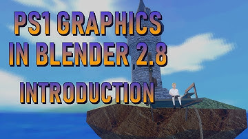 How to make PS1-esque graphics with Blender 2.8 (Introduction)
