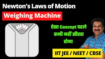 #NLM Weighing Machine, Newton