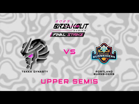 Tekka Dynasty vs Portland Burnsiders | Final Strike | Upper Bracket Semifinal