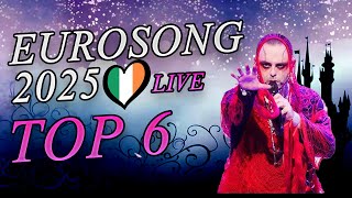 Eurosong 2025 Live - My Top 6 Ireland Eurovision 2025