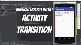 Android Explicit Intents Part 24 - ActivityTransition