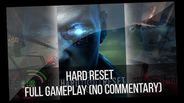 Hard Reset Full Gameplay (No Commentary)