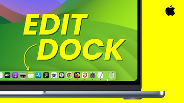 Edit Dock on Mac - Dock Customization on macOS - MackBook Air, Pro