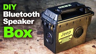 Bluetooth Speaker Ammo Box. Simple Cheap Easy!
