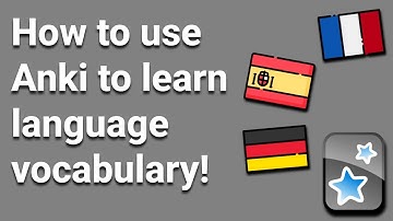 How to use Anki to learn language vocabulary!