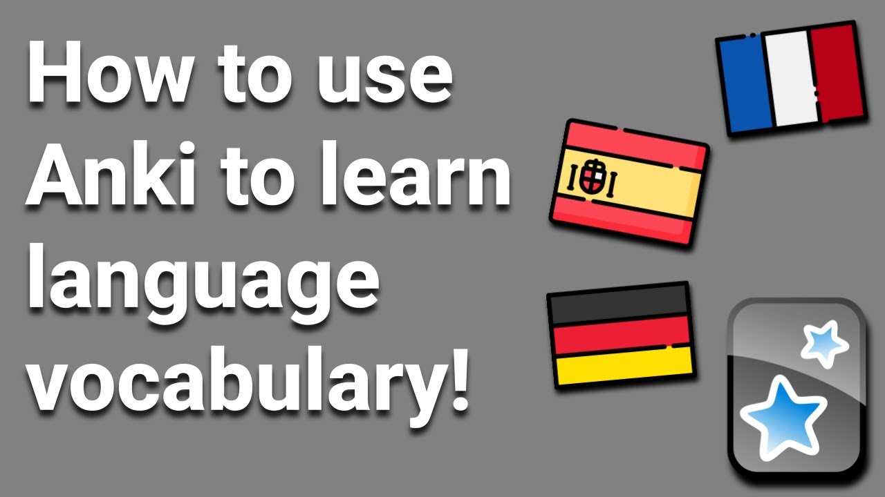 How To Use Anki To Learn Vocabulary - YouTube