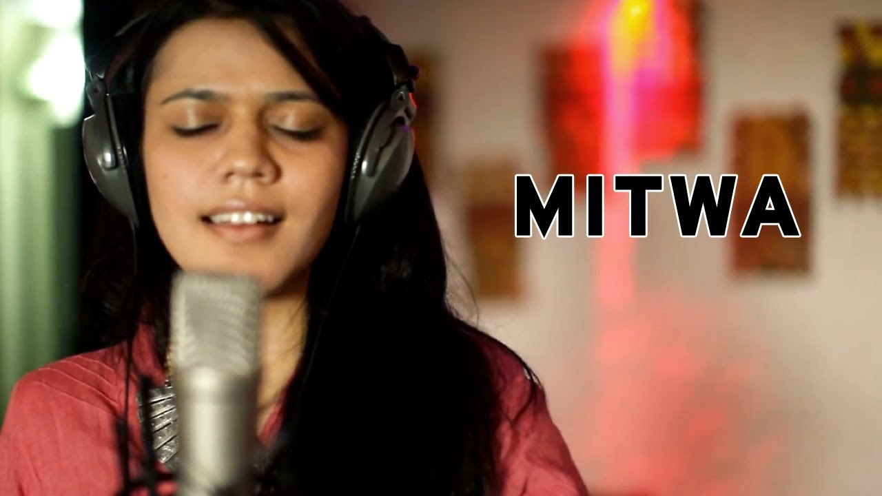 Mitwa   Maati Baani feat Swaroop Khan   MaatiBaani