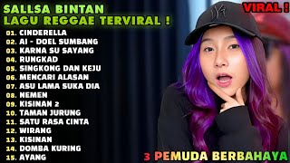 LAGU SKA REGGAE SALLSA BINTAN 'CINDERELLA, AI & KARNA SU SAYANG' MIX MUSIC PLAYLIST 2024 2024