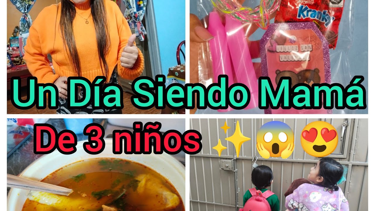 UN DIA SIENDO MAMÁ DE 3 NIÑOS 💖🎉✨🥳