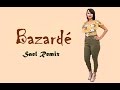 BAZARDÉ - KeBlack || Sael Remix Cover [ LYRICS / PAROLES ]