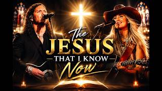 Brandon Lake and Lainey Wilson - The Jesus That I Know Now(Official Lyrics Video)