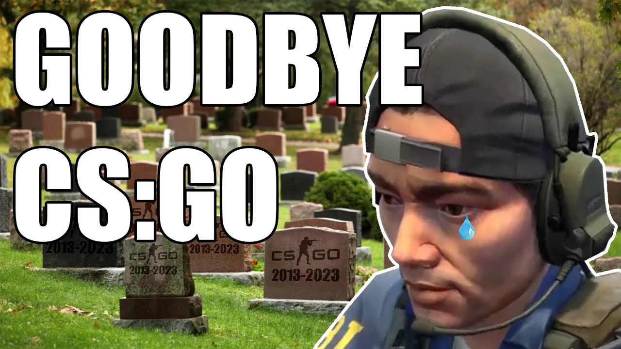 Goodbye CS:GO (Funny Moments) - YouTube
