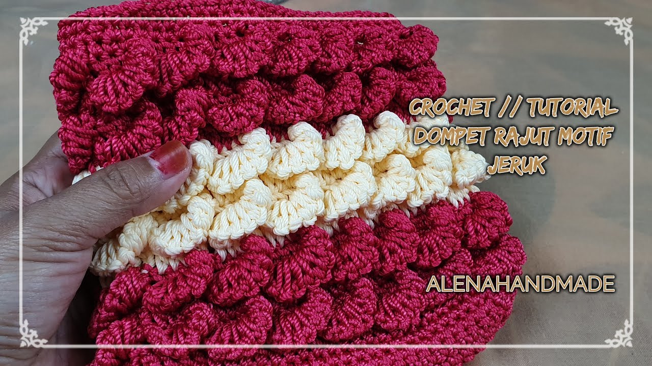 Crochet // tutorial dompet rajut motif jeruk - YouTube