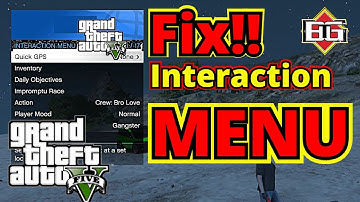 Interaction Menu Not Working FIX : GTA 5 ONLINE
