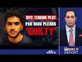 NYC Terror Plot: Pak Man Guilty | Netanyahu on Lebanon | The World Report