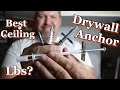 Ceiling Drywall/Sheetrock Anchor Test (EZ Anchor-Toggler) How many lbs will they hold?