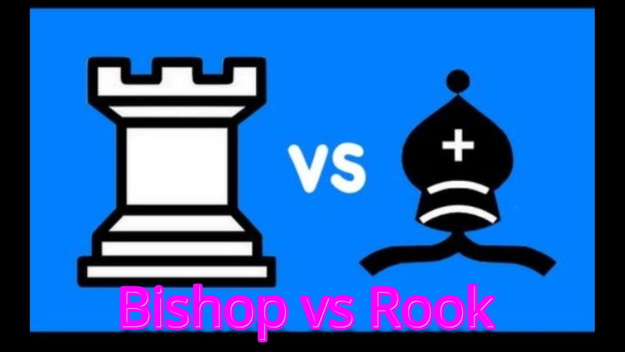 Buster Rook Bishop Bishop vs Rook. Who is Better? #rook #bishop - YouTube