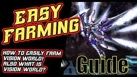 Vision World Xenogears Easiest Farm Guide  [FFBE] Final Fantasy Brave Exvius