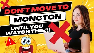 Before You Move To Moncton, NB, Do These 5 Crucial Things!