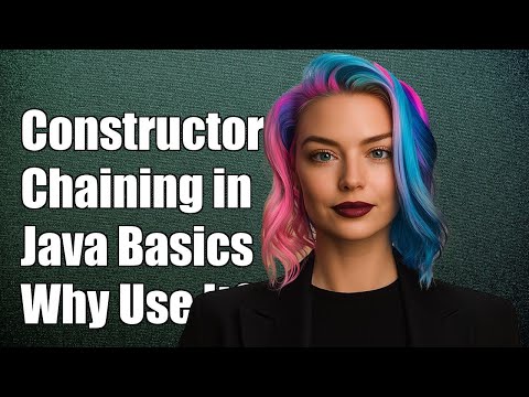 Understanding Constructor Chaining in Java: Why Call One Constructor from Another?