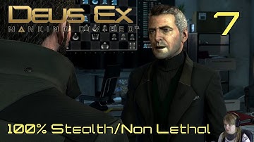 Deus Ex: Mankind Divided - 100% Stealth/Non Lethal Playthrough - Part 7 Miller