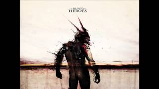 Blood Of Heroes &quot;Blinded&quot;