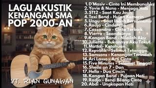 LAGU INDONESIA KENANGAN SMA 2000an BAND POP HITS NOSTALGIA | Playlist Full Album Akustik Tanpa Iklan