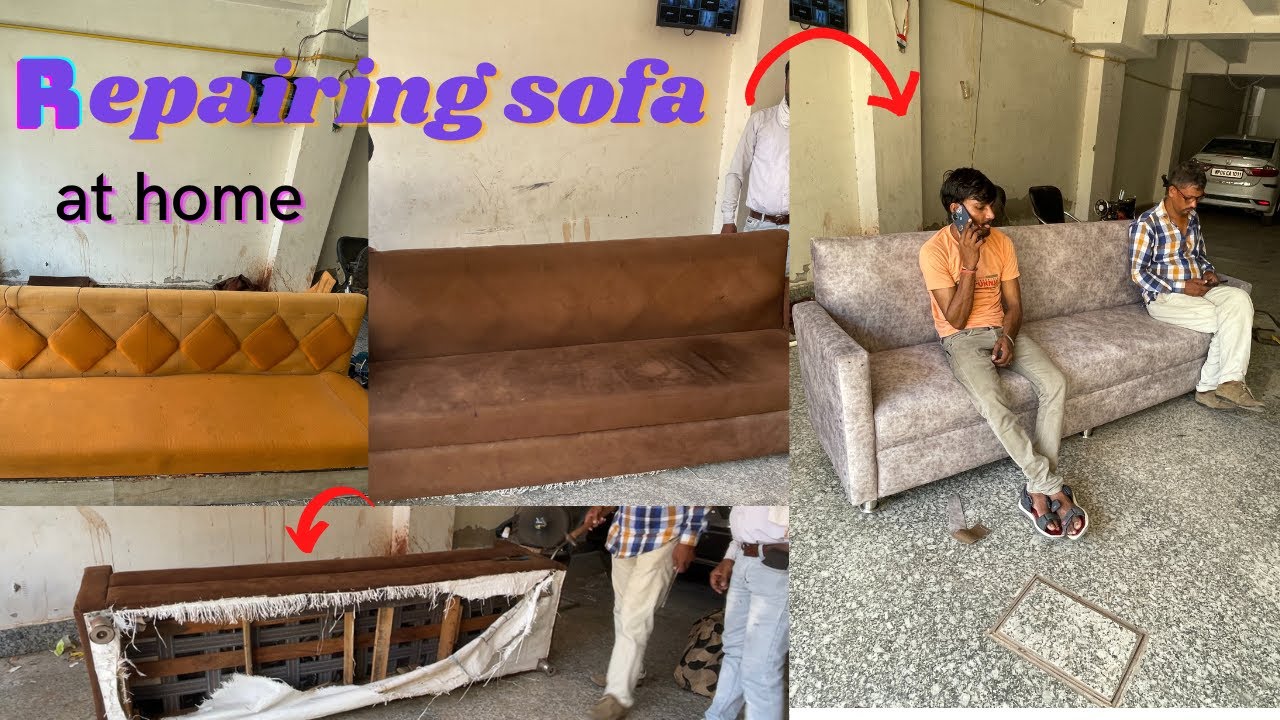 Repairing sofa at home | sofa kaise ripair karen - YouTube