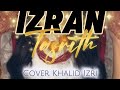 RIF MUSIC IZRAN TASRITH 2026 ( COVER KHALID IZRI )MIX BY RIFNOSTALGIA 