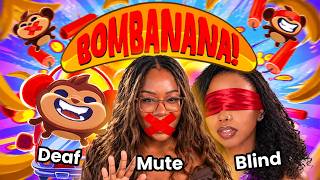 Trying to Defuse a BOMB But We’re BLIND, DEAF, And MUTE | Bombanana!