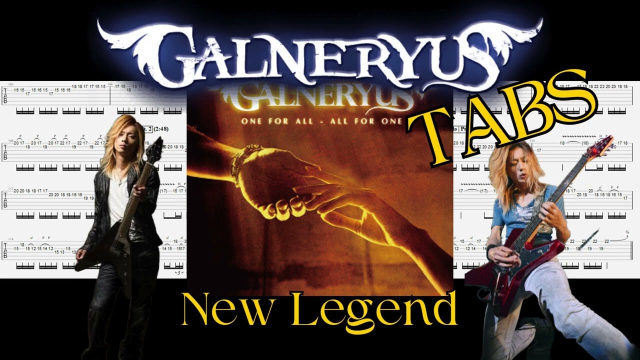 [TAB] Galneryus - New Legend