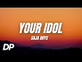 Saja Boys Your Idol Lyrics Saja Boys Your Idol Lyrics