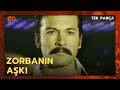 Zorbanın Aşkı | Kartal Tibet Eski Türk Filmi