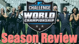 The Challenge: World Championship - Season Review